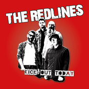 The Redlines: Kick Out Today