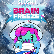 Slushii: Brain Freeze