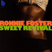 Ronnie Foster: Sweet Revival