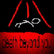 death beyond you