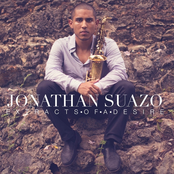 Jonathan Suazo: Extracts Of A Desire