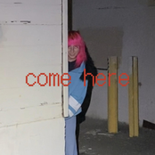 come here.