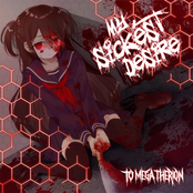 My Sickest Desire [Supporter Edition]