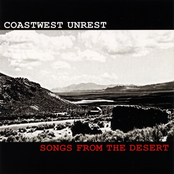 Coastwest Unrest: Songs From The Desert