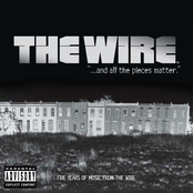 The Wire: And All the Pieces Matter -- Five Years of Music from The Wire