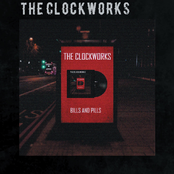 The Clockworks: Bills and Pills