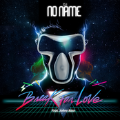 Break for Love (feat. Jonny Rose)