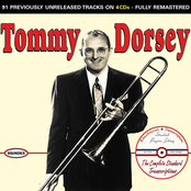 Tommy Dorsey Orchestra: Tommy Dorsey: The Complete Standard Transcriptions