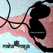 Mahamaya - 5 Years Compilation