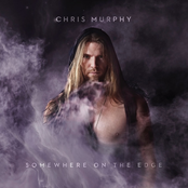 Chris Murphy: Somewhere on the Edge