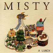 A LUNCH / MISTY