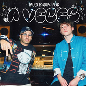 Paulo Londra - A Veces (feat. Feid)