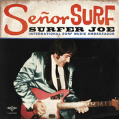 Surfer Joe: Senor Surf