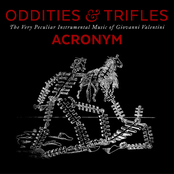 Oddities & Trifles: The Very Peculiar Instrumental Music of Giovanni Valentini