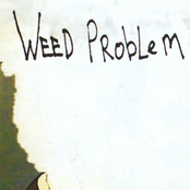 Weed Problem