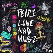 LSDREAM: PEACE LOVE & WUBZ