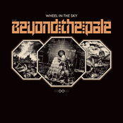 Wheel In The Sky: Beyond the Pale