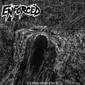 Enforced: Ultra-Violence