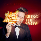 Sam Palladio: Bring The Snow