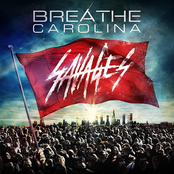 Breathe Carolina: Savages