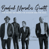 Branford Marsalis Quartet: The Secret Between the Shadow and the Soul