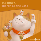 DJ Warp: March Of The Cats