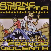 Azione Diretta / Frangia Violenta