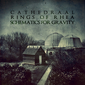 Cathedraal split with Rings Of Rhea and Schematics For Gravity