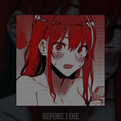 BEFORE I DIE