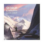 Skorup & JazBrothers - Ludzie chmur