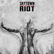 Skytown Riot: Alive in the Fire