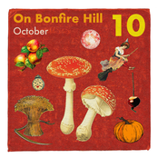 A Year On Bonfire Hill: October