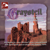 Medieval and Renaissance Music (Graysteil - Music From the Middle Ages and Renaissance in Scotland)