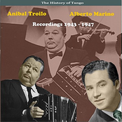 The History of Tango, Anibal Troilo & Alberto Marino, Recordings 1943 - 1947