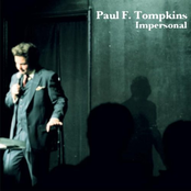 Paul F. Tompkins: Impersonal