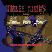 Wayne Henderson: The Three Kings Vol. 2