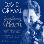 David Grimal: Bach : Sonates et Partitas pour violon seul - Sonatas and partitas for solo violin