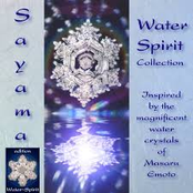 Water Spirit Collection (Inspired By the Magnificent Water Crystals of Masaru Emoto)