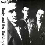 Body & The Buildings