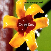 Marcy Playground: Sex and Candy