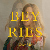 Beyries: Over Me