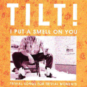 I Put a Smell on You (Trivial Songs for Trivial Moments)