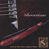 Sonny Moorman: Sonny Moorman : Live at the Cincy Blues Fest