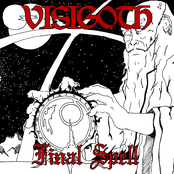 Final Spell by Visigoth