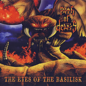 The Eyes Of The Basilisk by Path Of Debris