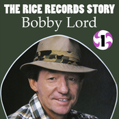 The Rice Records Story: Bobby Lord, Vol. 1