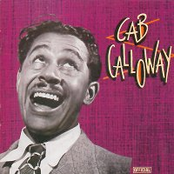 a proper introduction to cab calloway: zah, zuh, zaz