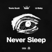 Never Sleep (feat. Travis Scott) - Single