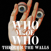 Whomadewho: Through The Walls