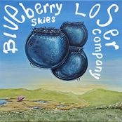 Loser Company: Blueberry Skies